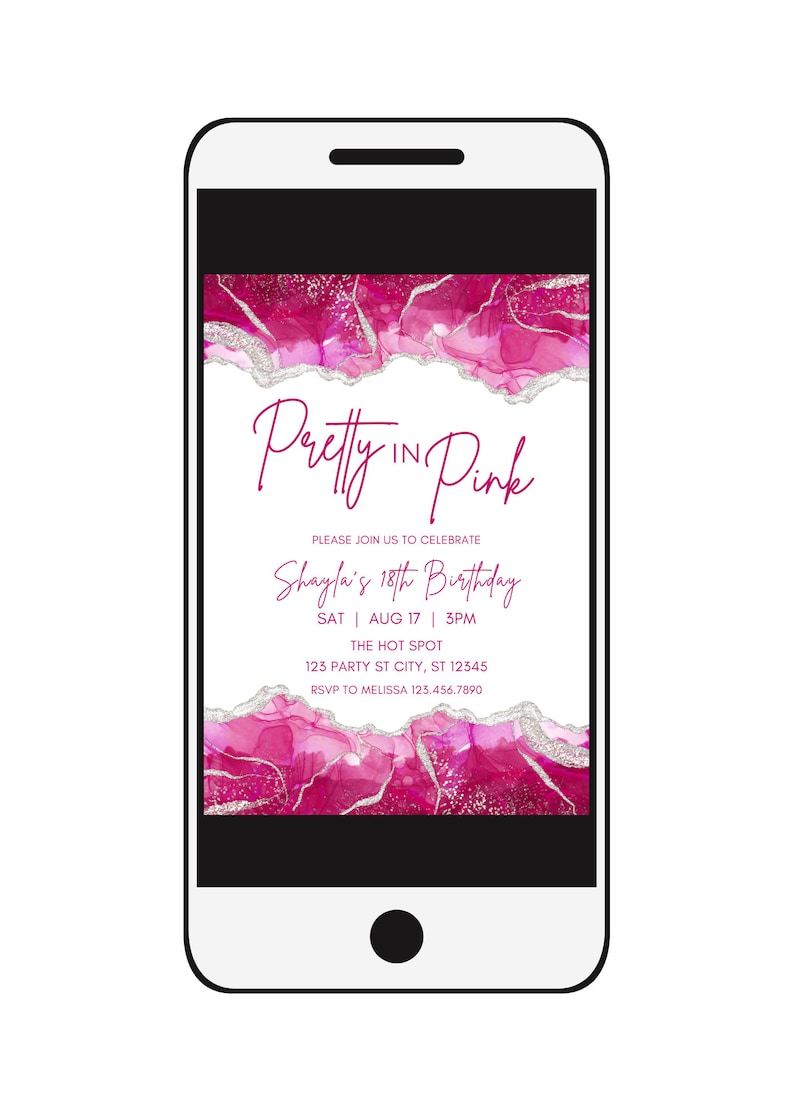May include: A pink and silver digital invitation for an 18th birthday party. The invitation features a pink and silver abstract design with the text "Pretty in Pink" and the details of the party: "Shayla's 18th Birthday", "Sat | Aug 17 | 3PM", "The Hot Spot", "123 Party St City, ST 12345", and "RSVP to Melissa 123.456.7890".