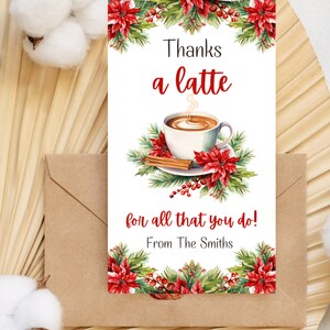 Editable Thanks a Latte Gift Tag, Coworker or Friend Appreciation ...