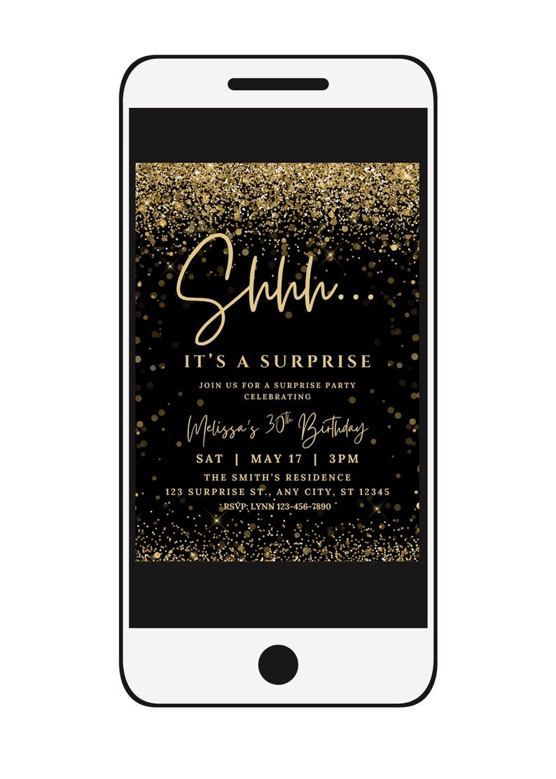 K&ouml;nnte beinhalten: Ein Smartphone zeigt eine digitale Einladung zu einer &Uuml;berraschungs-30. Geburtstagsfeier. Das Design zeigt goldene Glitzerakzente auf schwarzem Hintergrund, mit den Worten "Shhh... It's a Surprise" in eleganter Schrift.