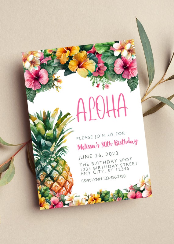 Editable Aloha Birthday Invitation, Pineapple, Hawaiian Invitation, Luau Party, Tropical, Floral, Tiki, Print or Digital Invitation