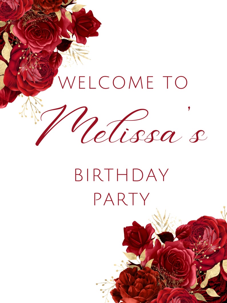 Editable Red and Gold Birthday Welcome Sign, Floral Birthday Party ...