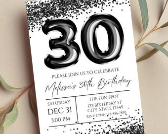 Editable 30th Birthday Invitation, Black, Printable or Digital Invitation