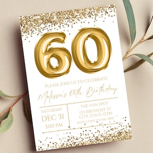 Editable 60th Birthday Invitation, White and Gold Invitation, Gold 60 Balloon, Milestone Birthday, Glitter, Printable or Text Invite