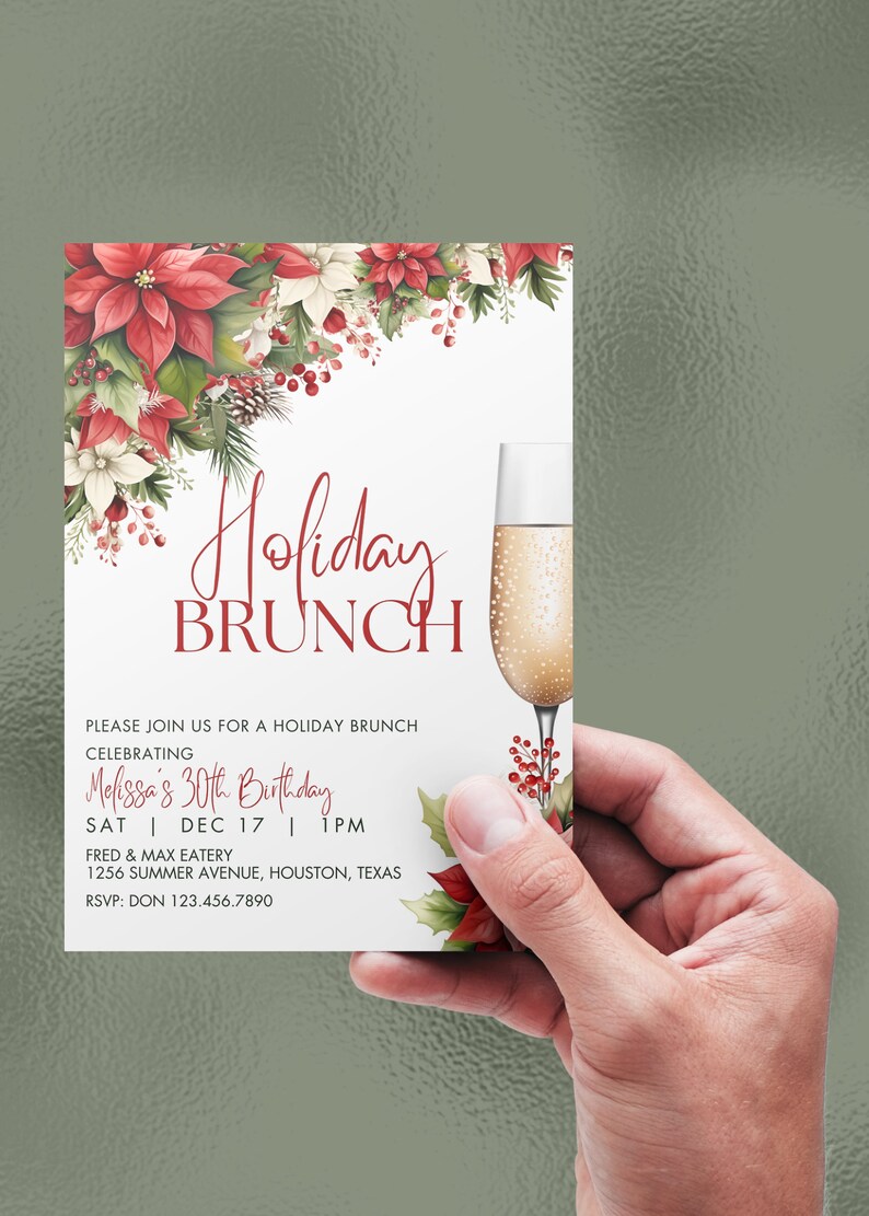 May include: A white invitation card with red and green floral accents. The text reads "Holiday Brunch" celebrating Melissa's 30th Birthday on Saturday, December 17th at 1 PM. The event is at Fred & Max Eatery, 1256 Summer Avenue, Houston, Texas. RSVP: Don 123.456.7890.