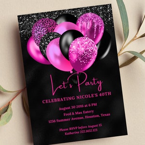 Editable Hot Pink and Black Birthday Invitation, Let&#39;s Party Pink Balloons Invite, Printable or Digital Invite