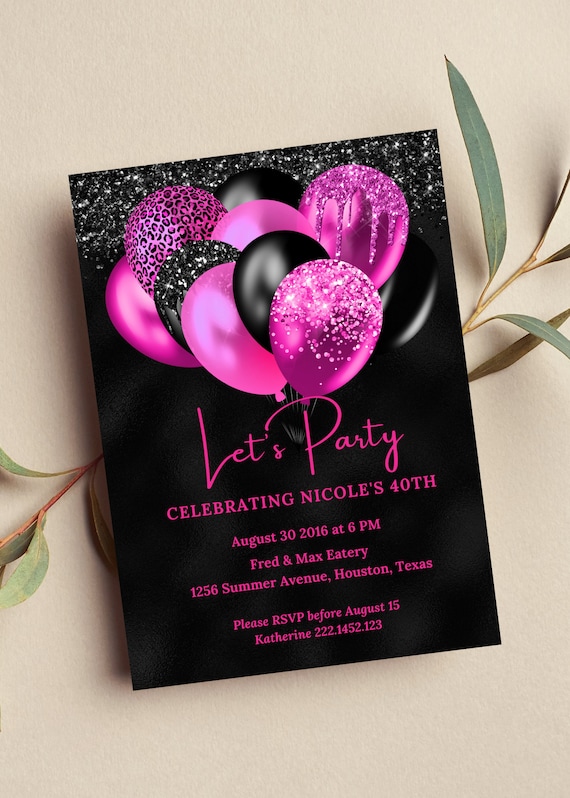 Editable Hot Pink and Black Birthday Invitation, Let's Party Pink Balloons Invite, Printable or Digital Invite