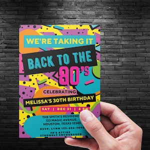 May include: A colorful 80s themed party invitation with a neon pink, blue, and yellow geometric design. The text reads "We're taking it back to the 80's celebrating Melissa's 30th birthday. Sat | Dec 31 | 8 PM. The Smith's Residence 123 Magic Avenue, Houston, Texas 12345. RSVP: Lynn 123-456-7890. 90's attire strongly encouraged."