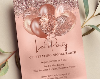 Editable Rose Gold Birthday Invitation, Let's Party Rose Gold Balloons Invite, Printable or Text