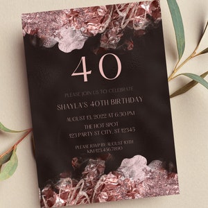 Editable Rose Gold and Black Birthday Invitation, 40th Birthday Invitation, Any Age, Printable or Text Invite