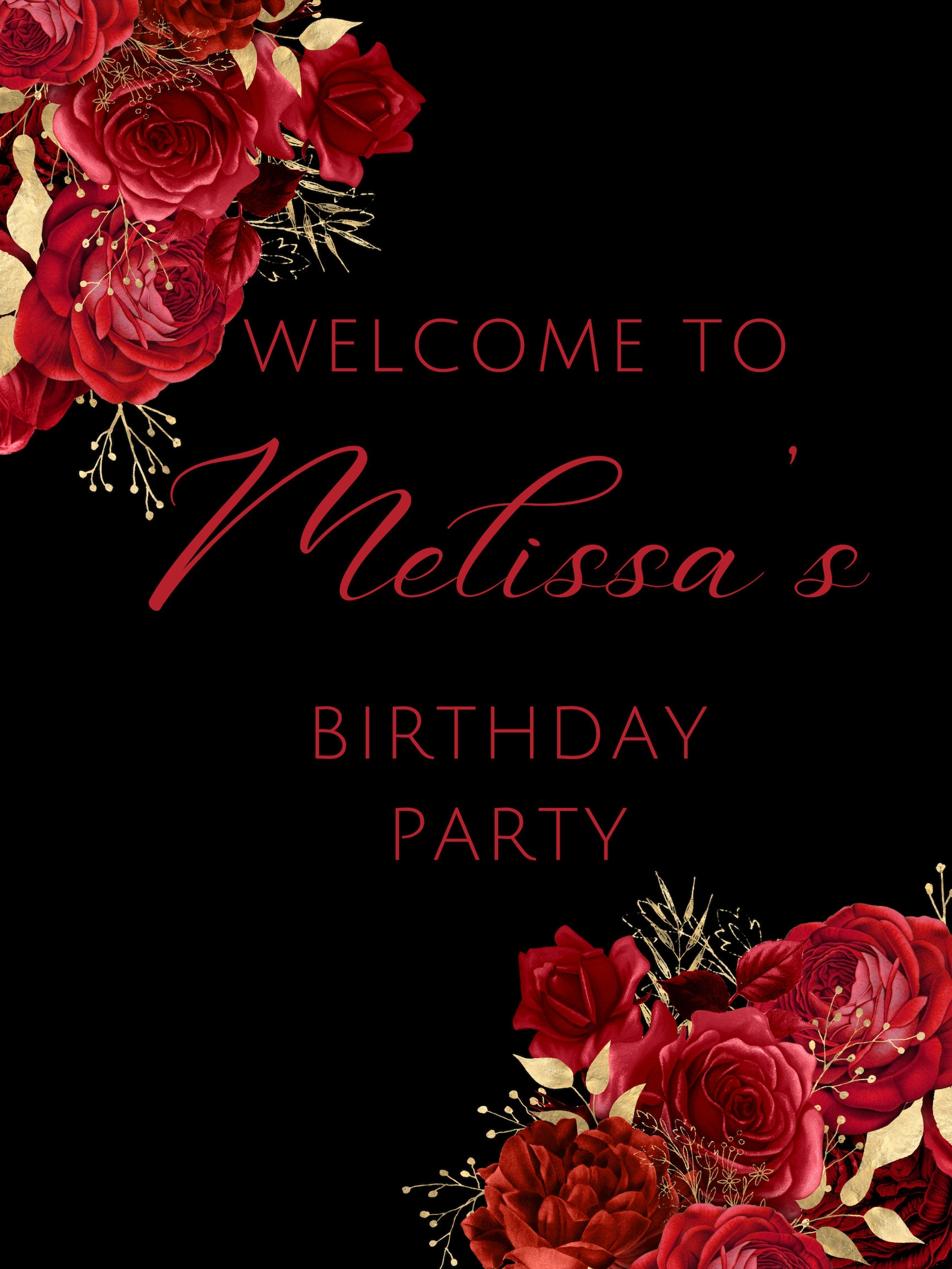 Editable Red, Black and Gold Birthday Welcome Sign, Floral Birthday ...