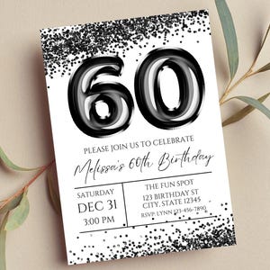 Editable 60th Birthday Invitation, Black, Printable or Digital Invitation