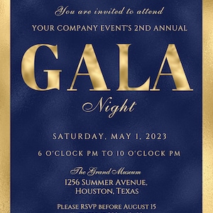 May include: A gold and blue invitation for a gala night. The invitation is for the 2nd annual gala of a company. The event will be held on Saturday, May 1, 2023, from 6:00 PM to 10:00 PM at The Grand Museum, 1256 Summer Avenue, Houston, Texas. Please RSVP before August 15 to Katherine at 222.1452.123.