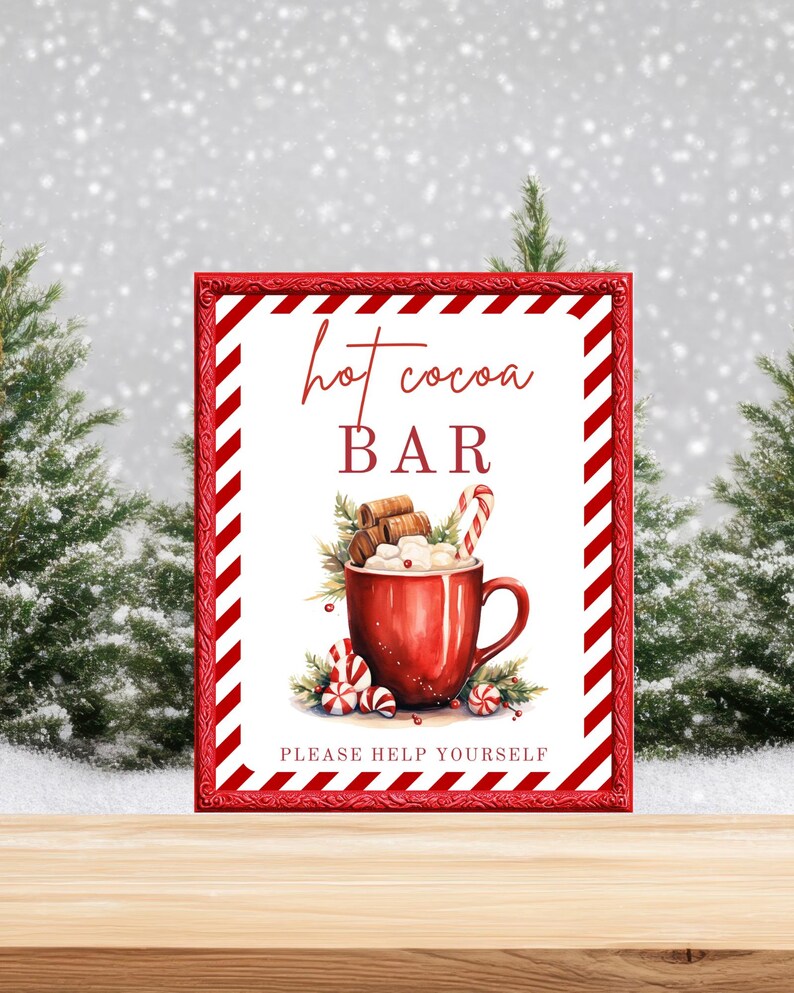 Image result for Editable Hot Cocoa Bar Sign, Hot Chocolate Drink Station, Holiday Party ...