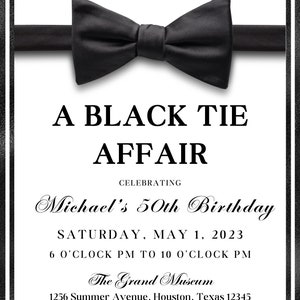 May include: A black and white invitation for a black tie affair celebrating Michael's 50th birthday. The event will be held on Saturday, May 1, 2023, from 6:00 PM to 10:00 PM at The Grand Museum, located at 1256 Summer Avenue, Houston, Texas 12345. Please RSVP to Katherine at 222.1452.123 by August 15. The dress code is formal attire.