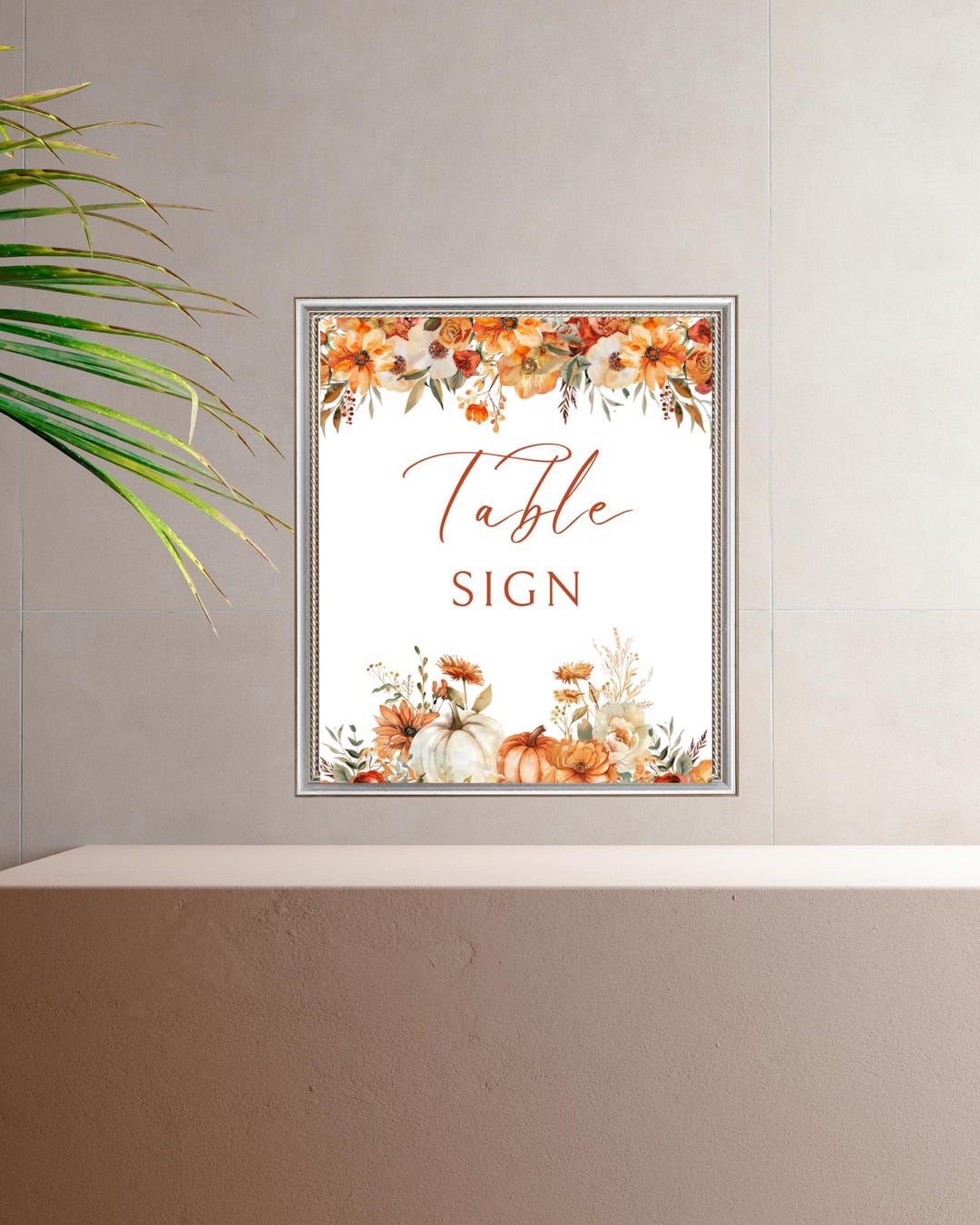 Fall Table Sign Editable Fall Table Sign, Pumpkin Floral Decor (digital Download) - Etsy