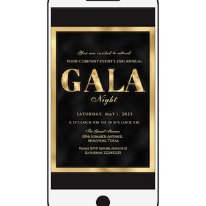 May include: A black and gold mobile phone screen displaying an invitation to a gala event. The invitation features the text "GALA Night" in gold lettering and details the event date, time, location, and RSVP information.