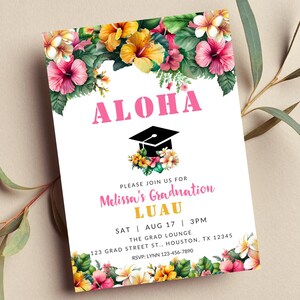 Editable Luau Graduation Invitation, Aloha, Luau Graduation Party, Tropical, Floral, Printable or Digital Invite