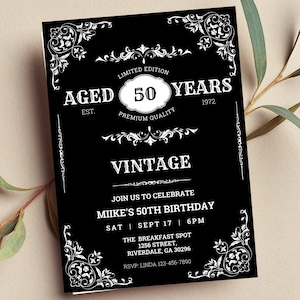 Editable Whiskey Label Invitation, Aged to Perfection, Vintage Birthday Party, Black and White Invitation for Men, Printable or Text Invite