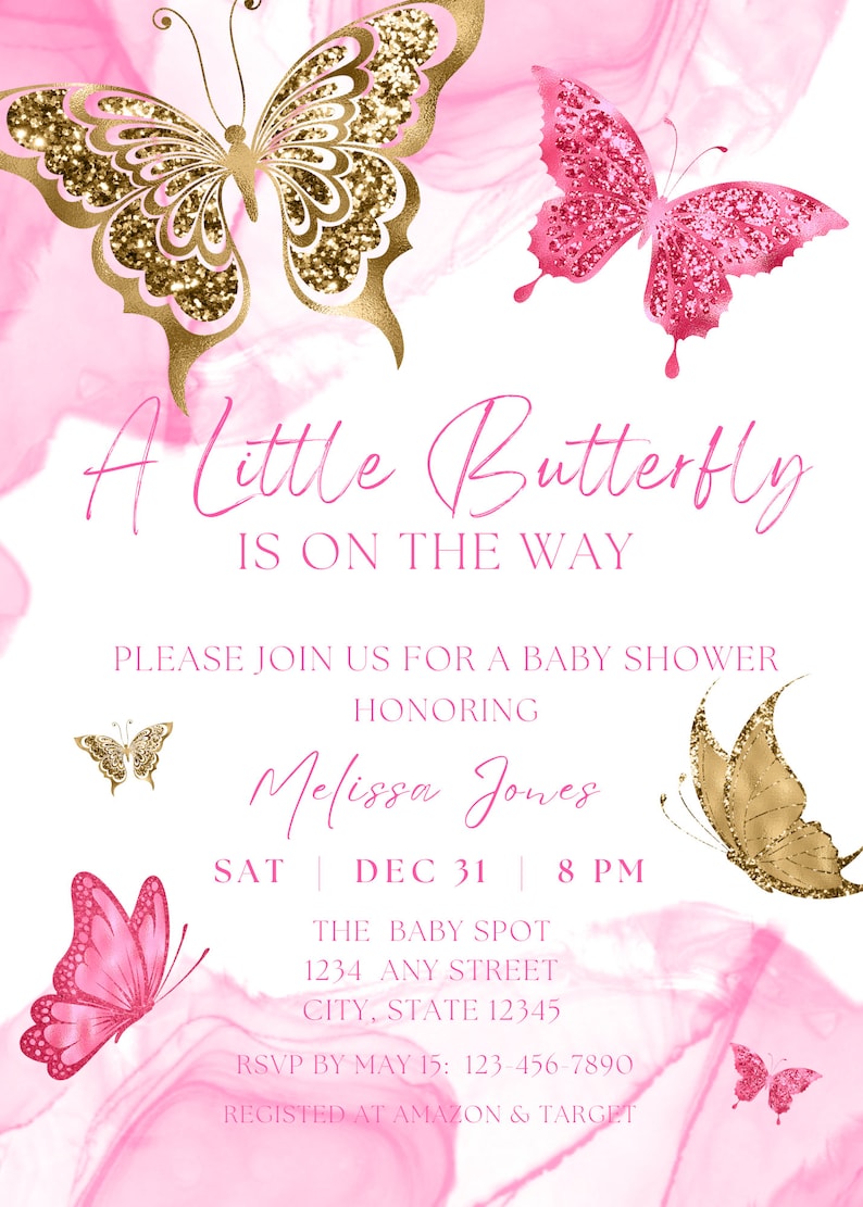 Op de afbeelding: Een roze en gouden babyborrel uitnodiging met vlinders en de tekst "A Little Butterfly Is On The Way". De uitnodiging bevat de datum, tijd en locatie van de borrel, evenals de naam van de genodigde, Melissa Jones. Het bevat ook informatie over RSVP en waar je cadeaus kunt registreren.