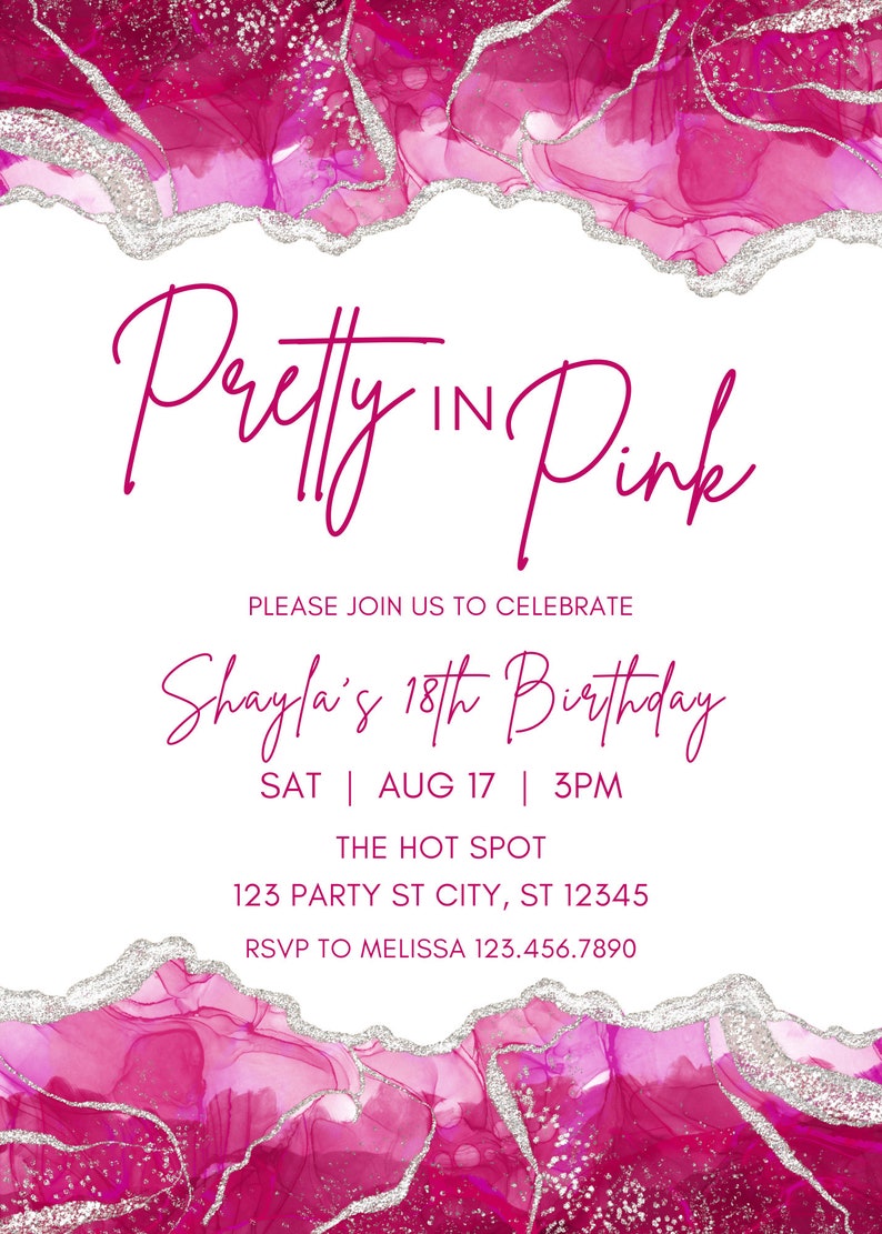 May include: Pink and silver abstract design with the text "Pretty in Pink" and "Shayla's 18th Birthday" on a white background. The text also includes the date, time, and location of the event. RSVP information is included at the bottom.
