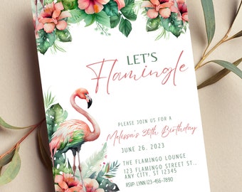 May include: A vibrant invitation featuring a flamingo design and floral decorations. The text reads "Let's Flamingle" and announces a 30th birthday party on June 26, 2023, at The Flamingo Lounge.