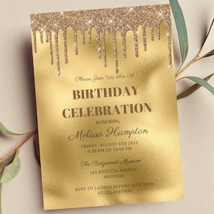 Editable Gold Birthday Celebration Invitation, Birthday Invitation, Gold Glitter Drip, Dripping Glitter Invite, Print or Text Invite