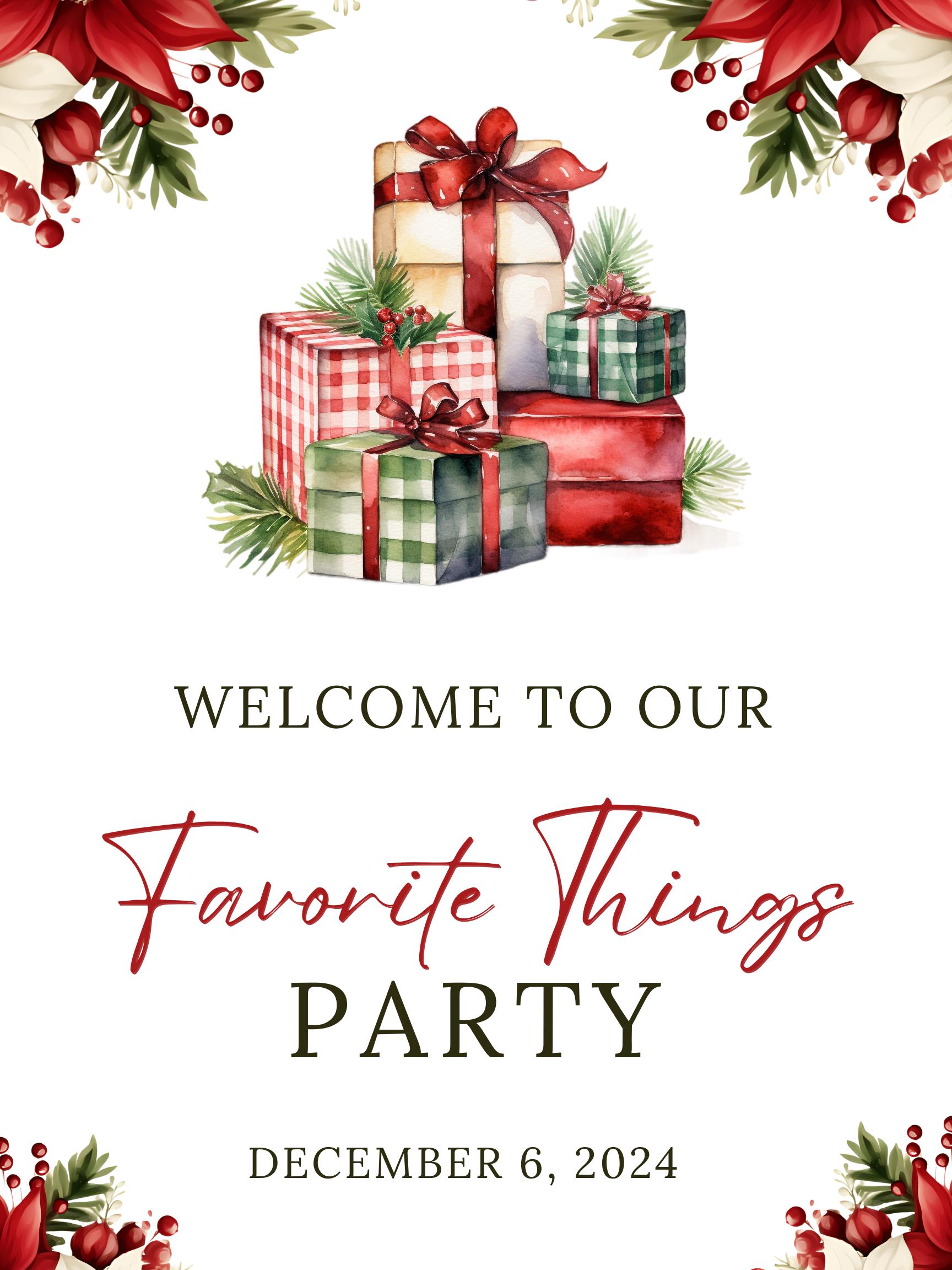 Editable Favorite Things Party Welcome Sign Holiday Party Entrance Sign ...