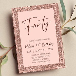 Editable Rose Gold Birthday Invitation, Glitter, Any Occasion, Printable or Digital Invite