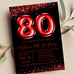 Editable 80th Birthday Invitation, Red and Black Invitation, Red 80 Balloon, Milestone Birthday, Glitter, Printable or Digital Invitation