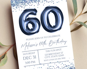 May include: Blue and white birthday invitation with a large blue number 60 made of balloons. The text reads "Please join us to celebrate Melissa's 60th Birthday". The invitation includes the date, time, and location of the party.
