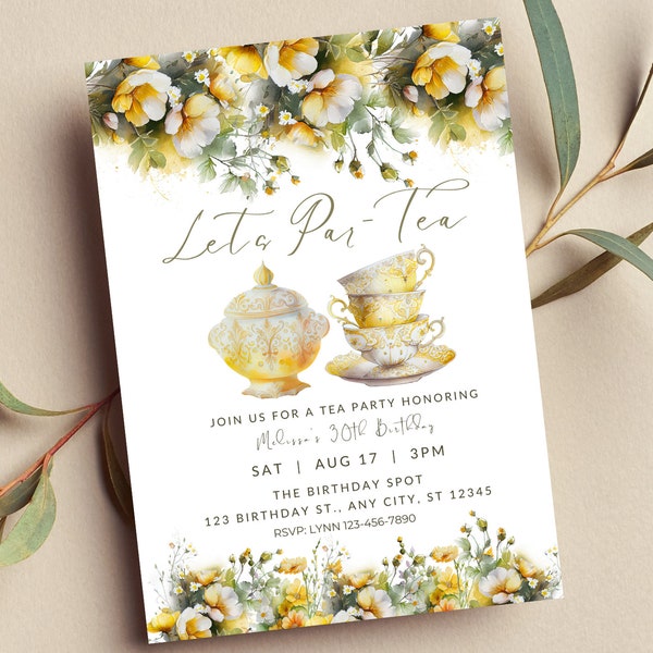 Editable Tea Party Invitation, Let's Par-Tea, Birthday Tea Party Invite, Yellow, Baby Shower, Bridal Shower, Printable or Text Invite