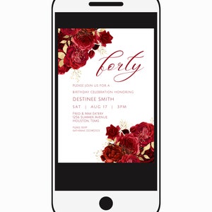 May include: A digital invitation for a 40th birthday party with a red and gold floral design. The invitation reads "forty" in a cursive font and includes the details of the party: "Please join us for a birthday celebration honoring Destinee Smith, Sat Aug 17 | 3PM, Fred & Max Eatery, 1256 Summer Avenue, Houston, Texas. Please RSVP Katherine 2221452123."