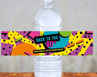 Editable Back to the 80s Water Bottle Label Template, Throwback, 90s Theme, Birthday, Wedding, Baby Shower, Printable, Instant