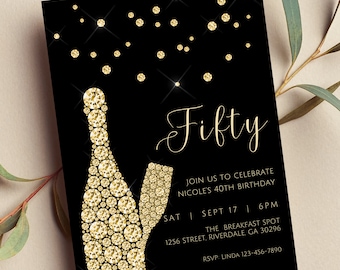 May include: Black and gold birthday party invitation with a champagne bottle and glass made of gold glitter. The text reads "Fifty" and "Join us to celebrate Nicole's 40th Birthday".
