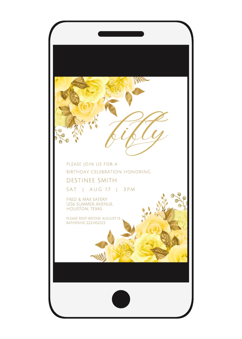 Puede incluir: Una invitaci&oacute;n telef&oacute;nica floral amarilla y dorada para una fiesta de cumplea&ntilde;os. La invitaci&oacute;n dice "fifty" e incluye el nombre "Destinee Smith", la fecha "Sat Aug 17", la hora "3pm", el lugar "Fred & Max Eatery", la direcci&oacute;n "1256 Summer Avenue, Houston, Texas", y la informaci&oacute;n de RSVP "Por favor, responde antes del 15 de agosto, Katherine 2221452123".