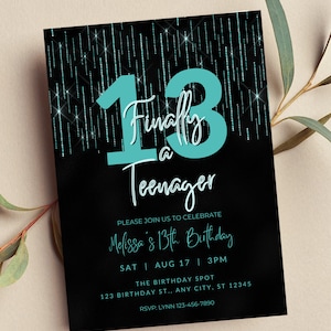 Editable 13th Birthday Invitation, Finally a Teenager, Teal and Black Invitation, Girl Invite, Printable or Digital Invite