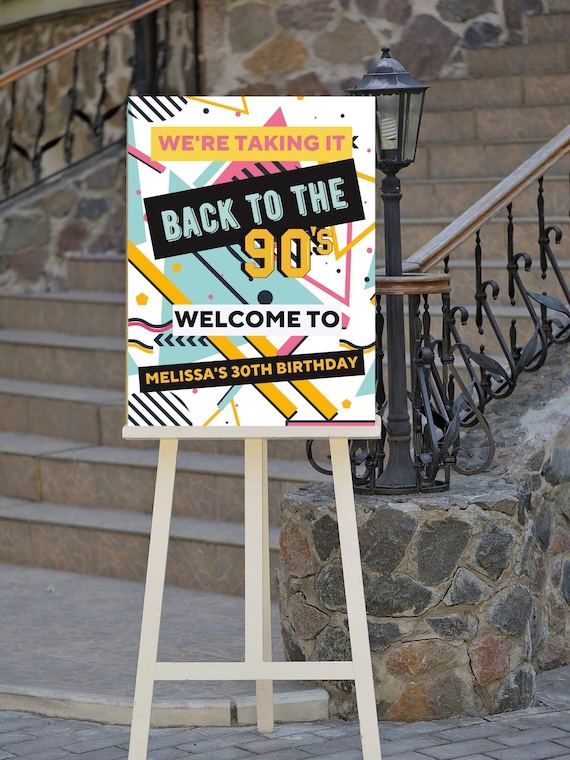 Editable 90s Party Welcome Sign, Back to the 90s, Throwback Party, House Party, Birthday, 90s Theme, Printable