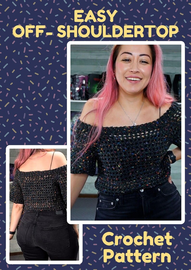 Promotional image with text reading Easy Off-Shoulderd Top and Crochet Pattern, featuring two inset photos of the top on a model.
