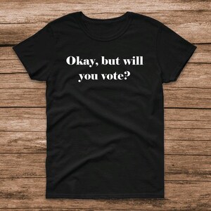Will you vote, 2024 election, Harris, Walz, Democrats, Democarcy, Democrat