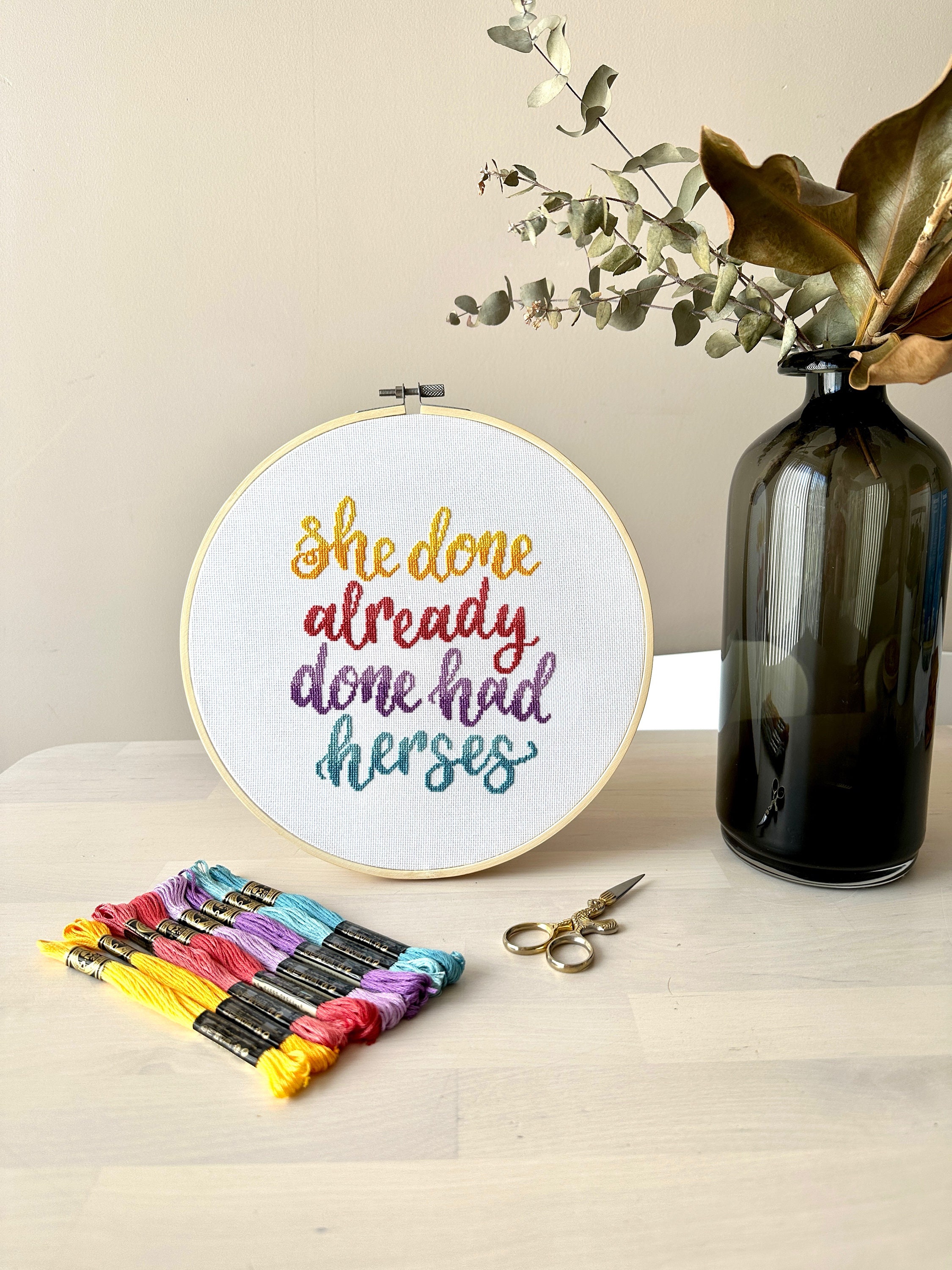 She Done Already Done Had Herses (coloured) – Rupaul’s Drag Race