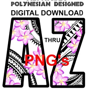 Digital Download Polynesian Flower and Tribal Design Alphabet PNG format