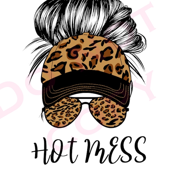 Hot Mess Express, Hot Mess Mama, Messy Bun PNG , Leopard Print PNG File for Sublimation, Mother's Day, Mom of Girls, Mom of Boys, Mama