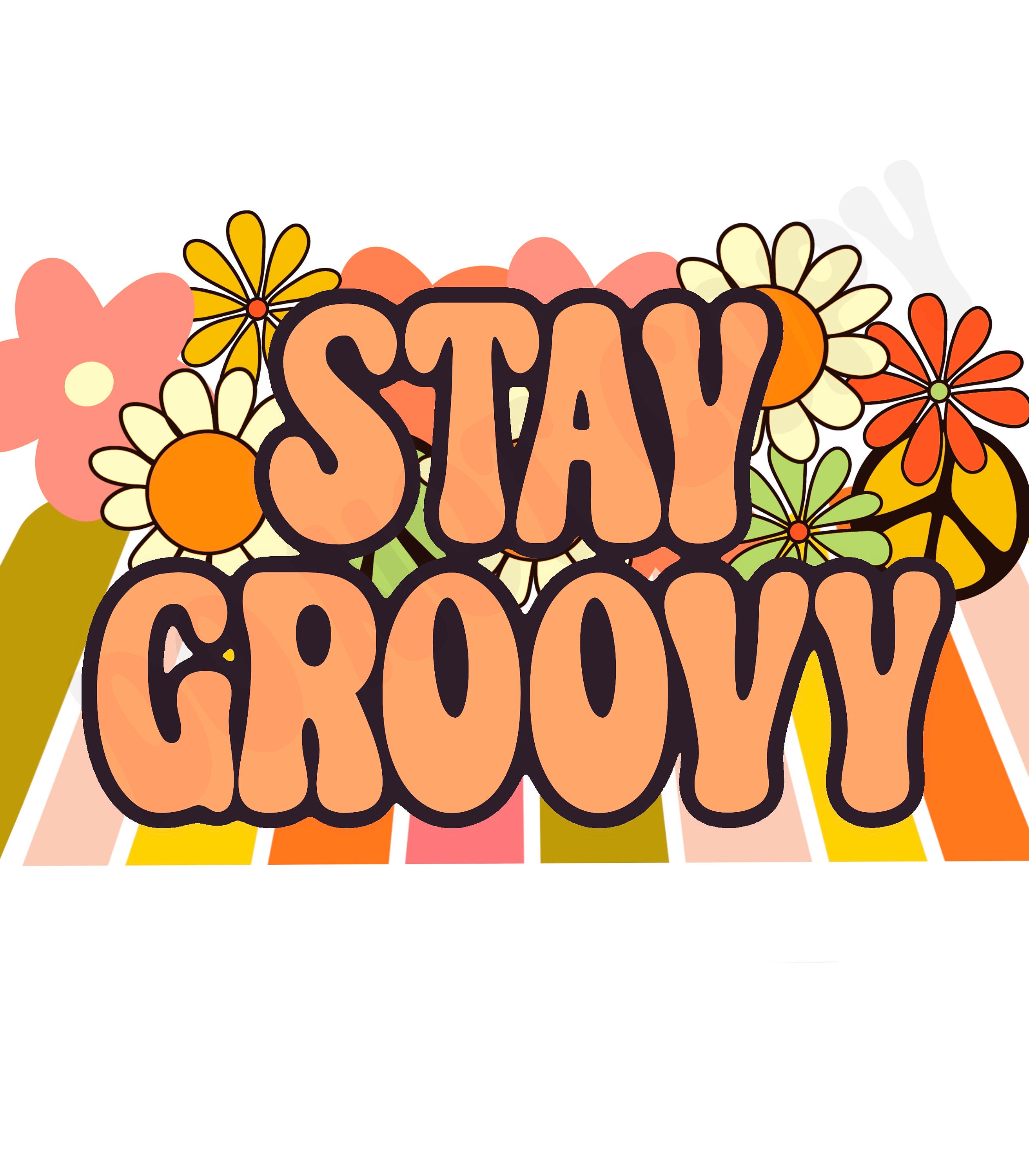 Retro Stay Groovy Png File Trendy Sublimation Preppy Shirt No Svg ...