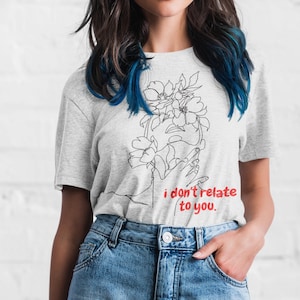 I Don&#39;t Relate To You T-shirt, Billie Inspired Shirt, Billie Inspired, Happier than ever, Billie tee, Billie Fan Gift Outfit, Regali per lei