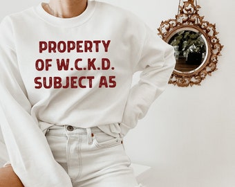 Property of W.C.K.D Sweatshirt, Newt A5 Sweatshirt, The Maze Runner Sweater,  The Maze Runner Subject A5 Pullover, Maze Runner Fan Gift