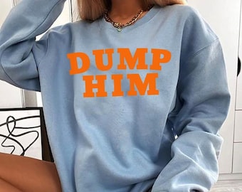 Dump Him 2yK Britney Inspired Crewneck, Regalo pullover da donna, Y2K 90s Grunge Vintage Style, Trending Retro, Best Friend Gift, Break Up Gift