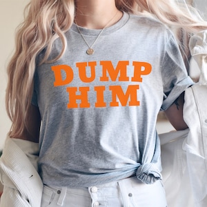 Dump Him 2yK 2000s fashion aesthetic Britney Meme Inspired Shirt, Freed Britney, Women Shirt, Retro Vintage Style, Grunge Trending Clothing