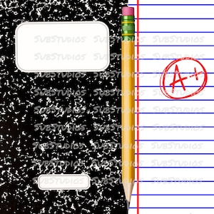 May include: A black and white composition notebook with a yellow pencil and a red circle with the text "A+" on a lined sheet of paper.