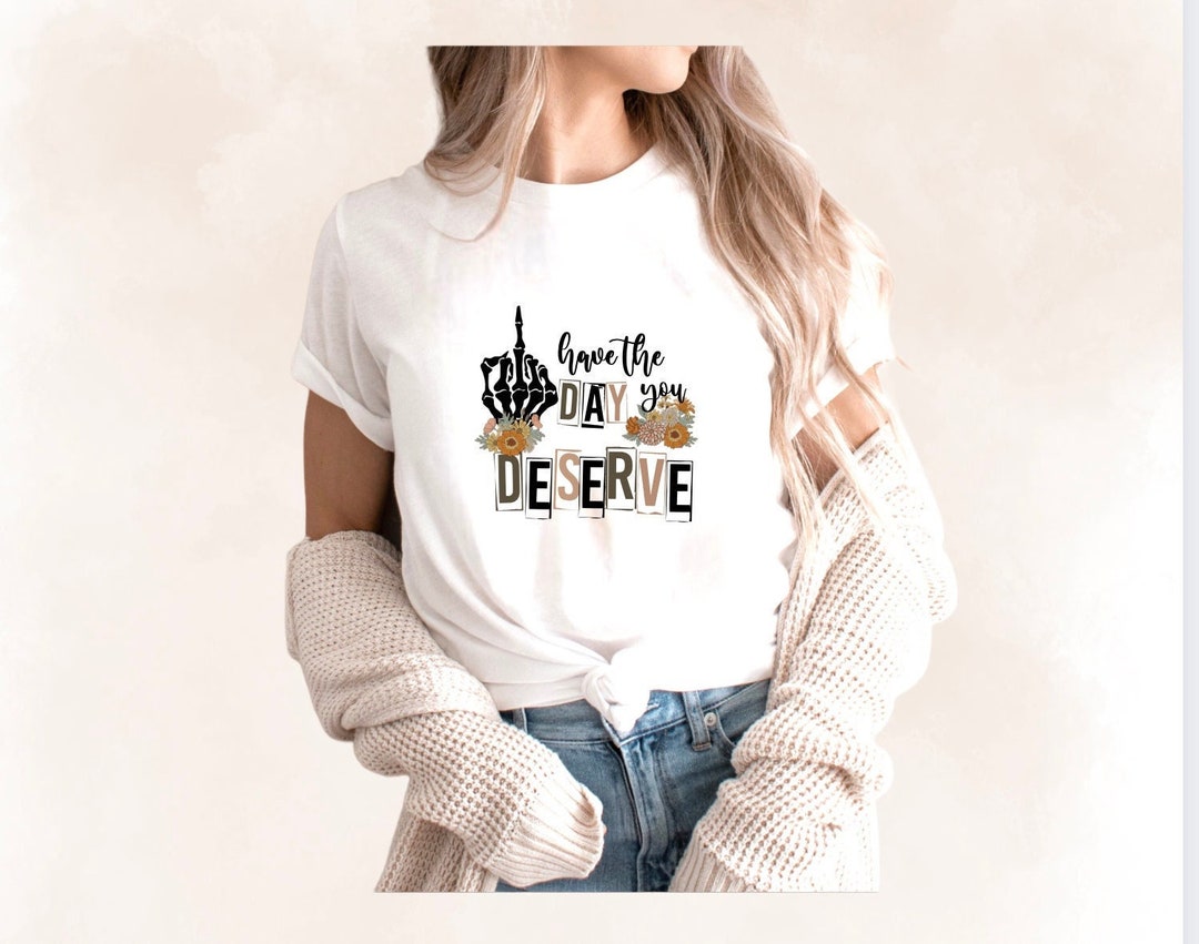 4 Have The Day You Deserve Skeleton Hand With Flowers Digital Etsy 4-have-the-day-you-deserve-skeleton-hand-with-flowers-digital-etsy