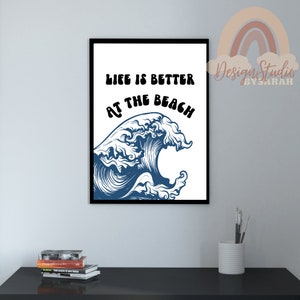 Life is better at the beach, Modern Wall Art, Retro Font, Bedroom Wall, Couples Wall Art, Printable Wall Art , DIGITAL PRINT